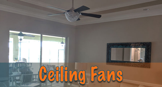 VENTILATION: Ceiling Fans